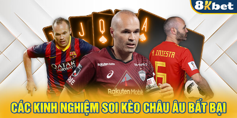 Các kinh nghiệm soi kèo châu Âu bất bại